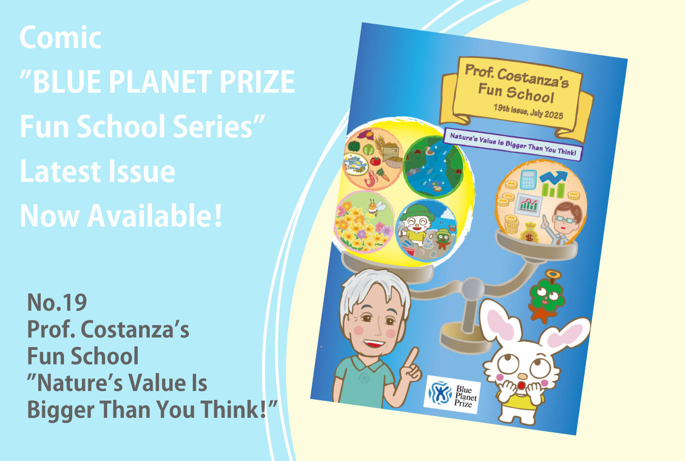Prof. Costanza's Fun School "Nature's Value Is Bigger Than You Think"