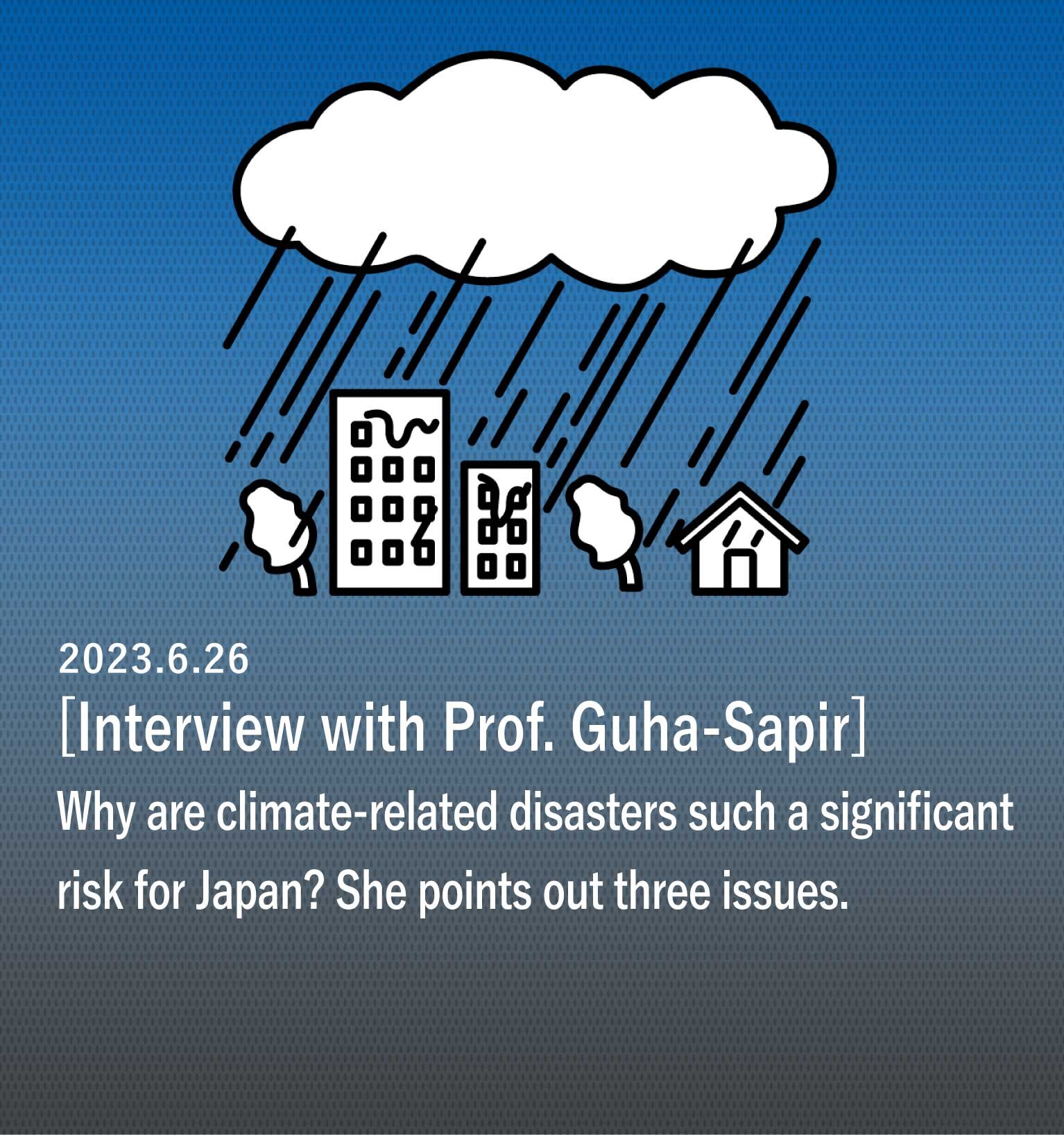 Why are climate-related disasters such a significant risk for Japan? She points out three issues.