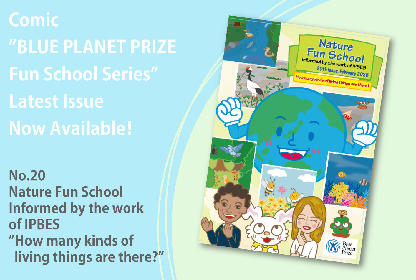 Online Comic Now Available: Nature Fun School "How many kinds of living things are there?" ―Inspired by the work of IPBES―