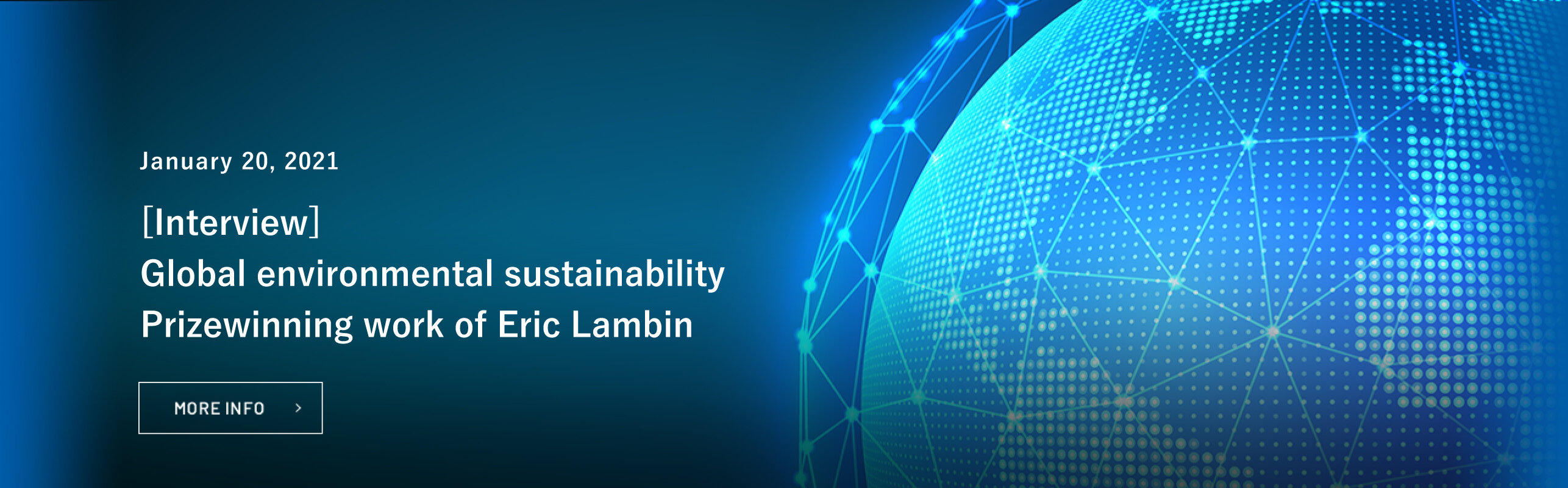 Global environmental sustainability - Prizewinning work of Eric Lambin