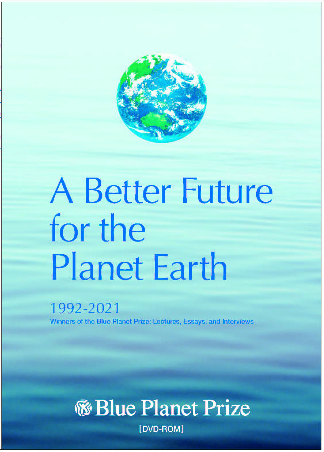 A Better Future for the Planet Earth